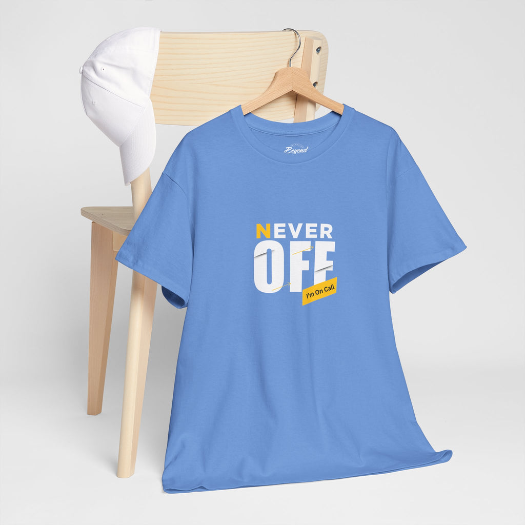 The Ultimate "On-Call" Essential Tee
