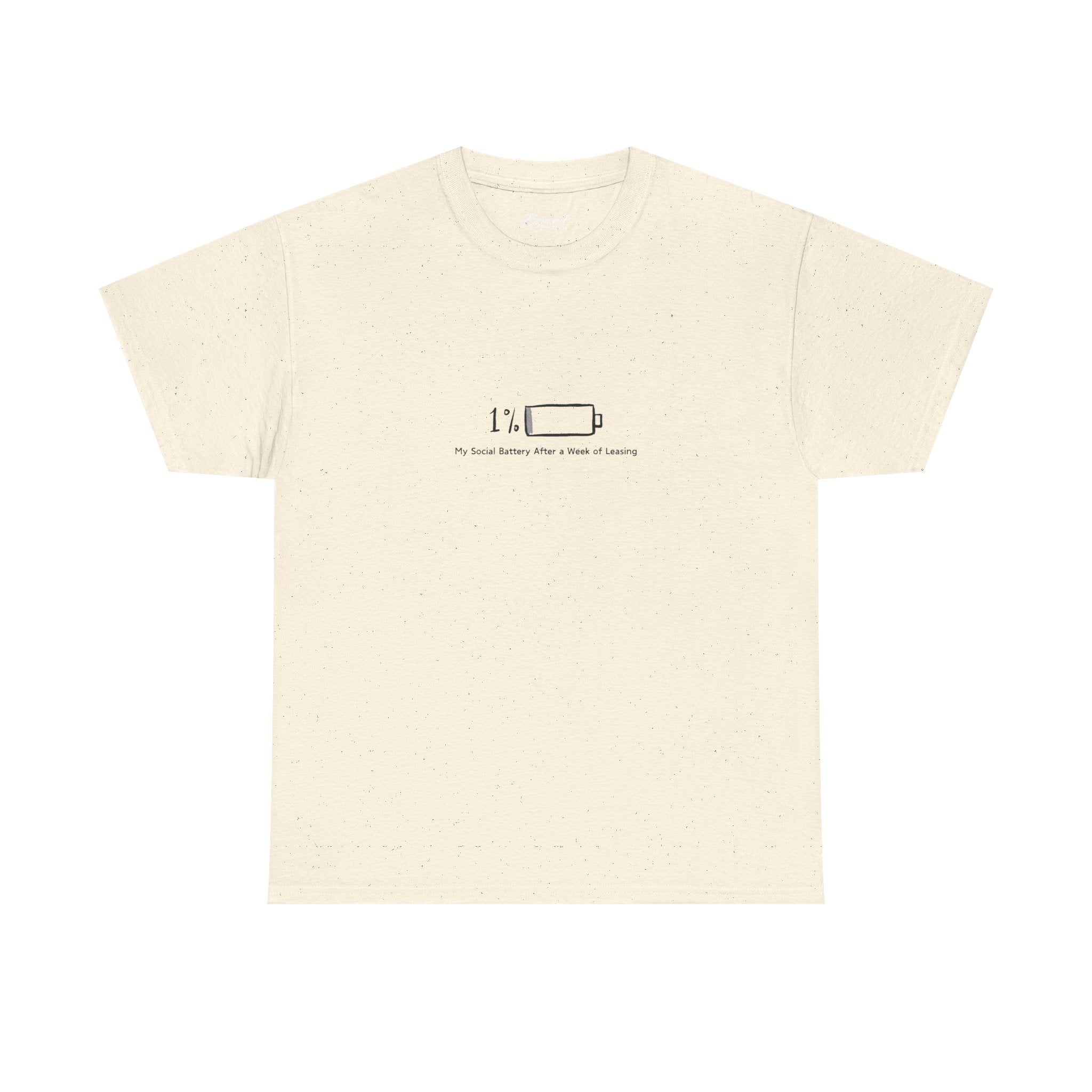 "My Social Battery" T-Shirt