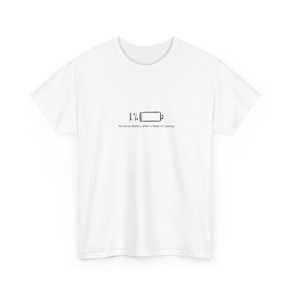 "My Social Battery" T-Shirt