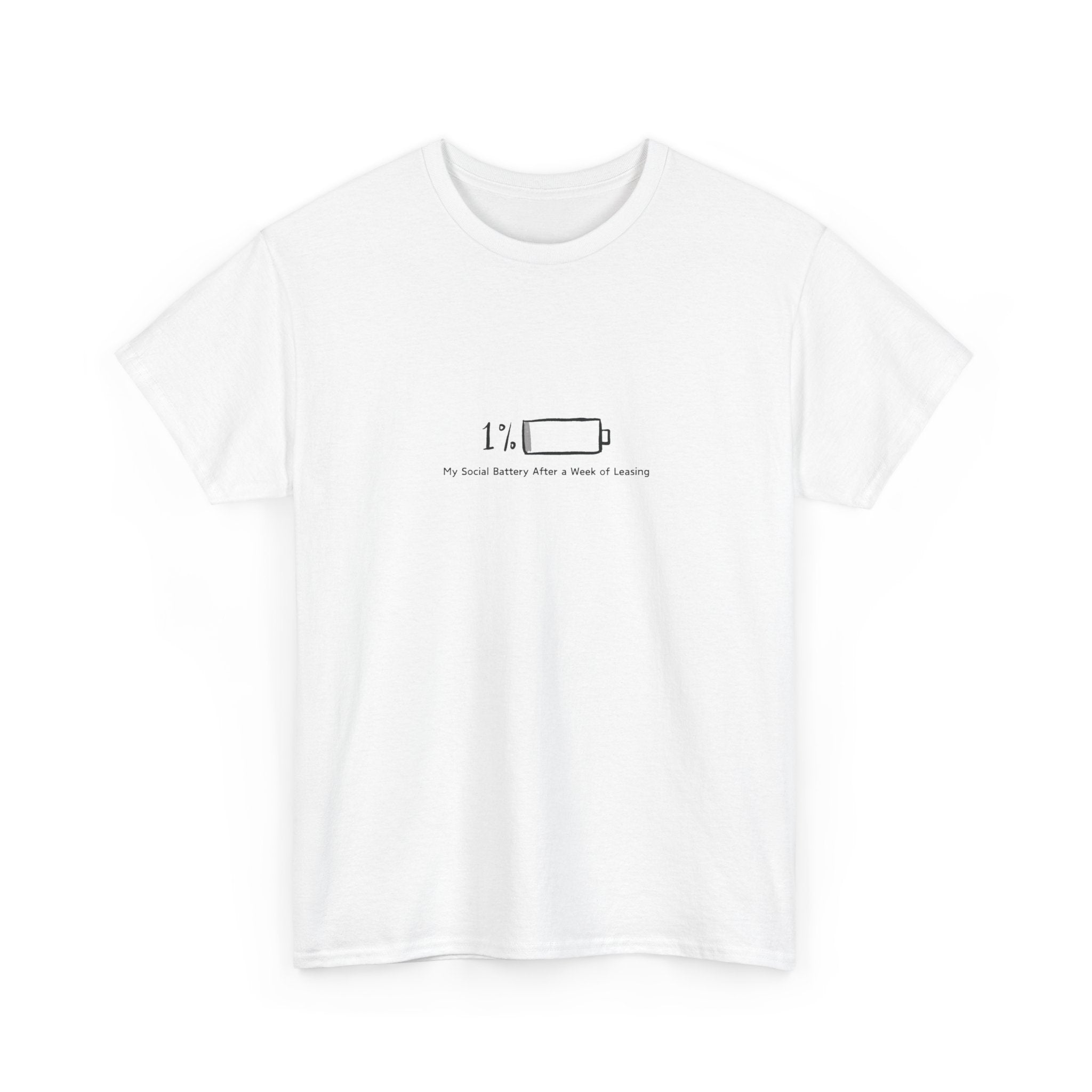 "My Social Battery" T-Shirt