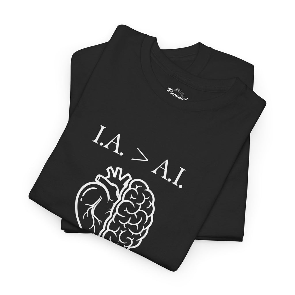 "IA > AI" T-Shirt – The Human Advantage