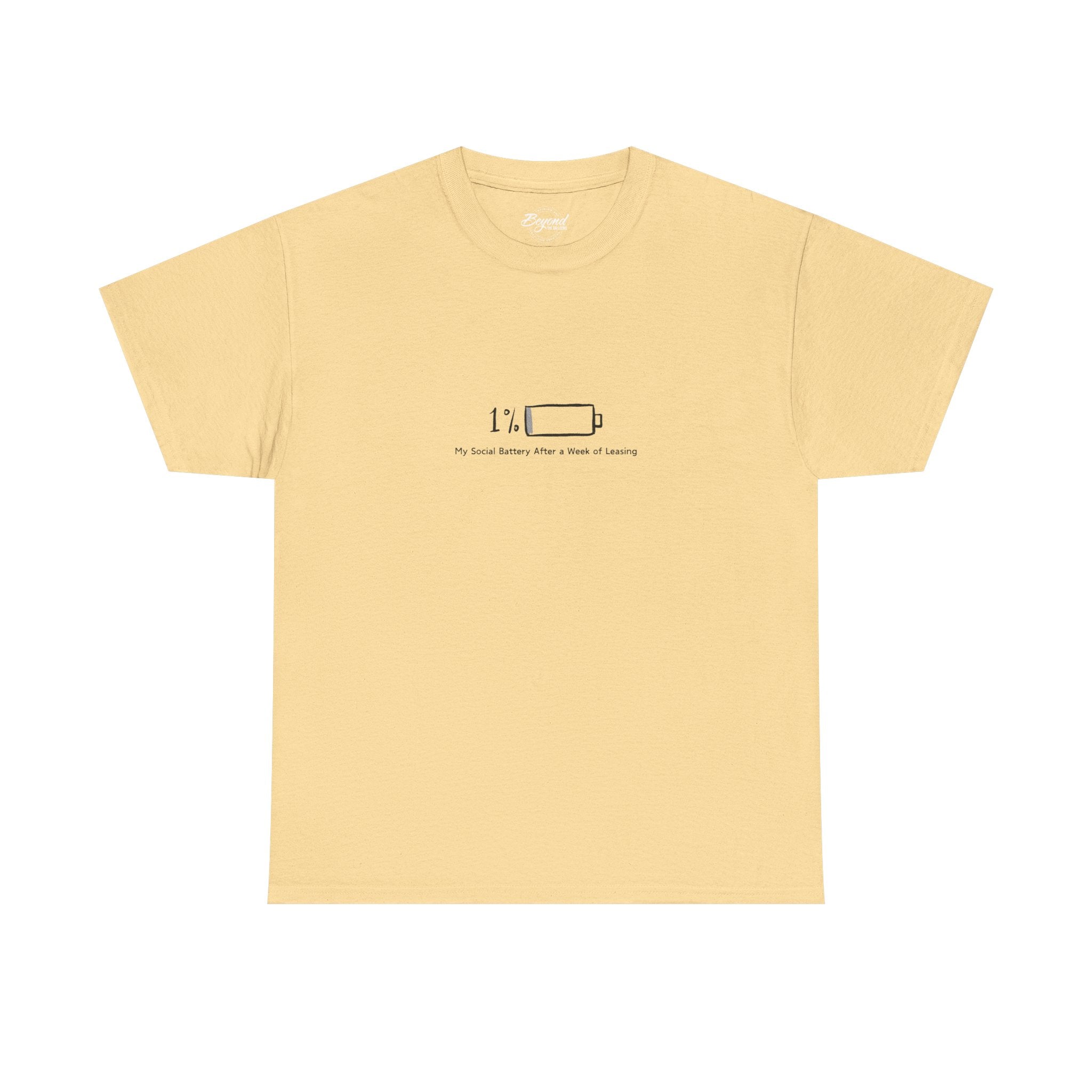 "My Social Battery" T-Shirt