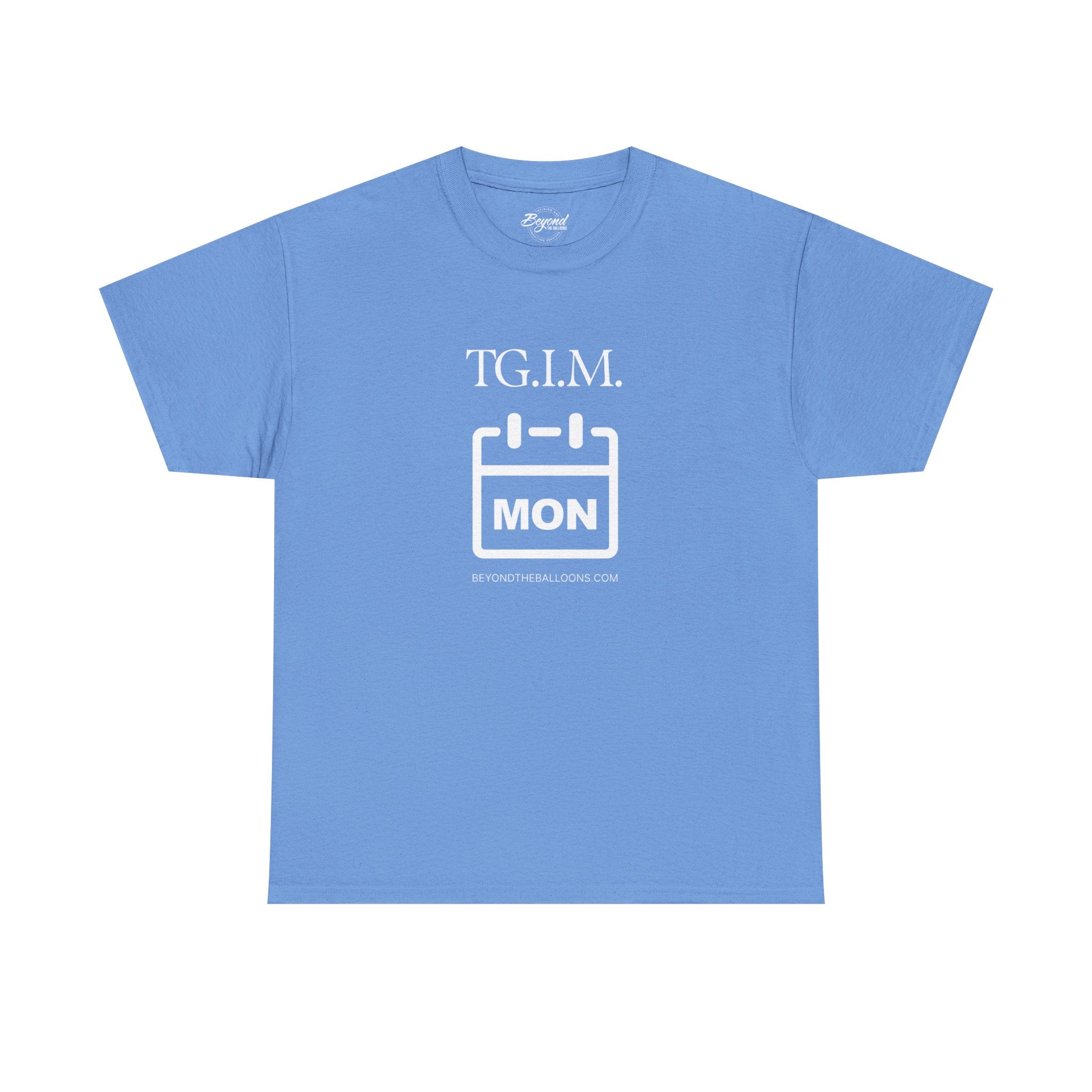 TGIM: The "Thank Goodness It's Monday" T-Shirt