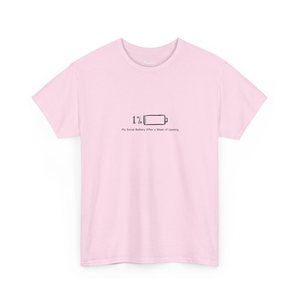 "My Social Battery" T-Shirt