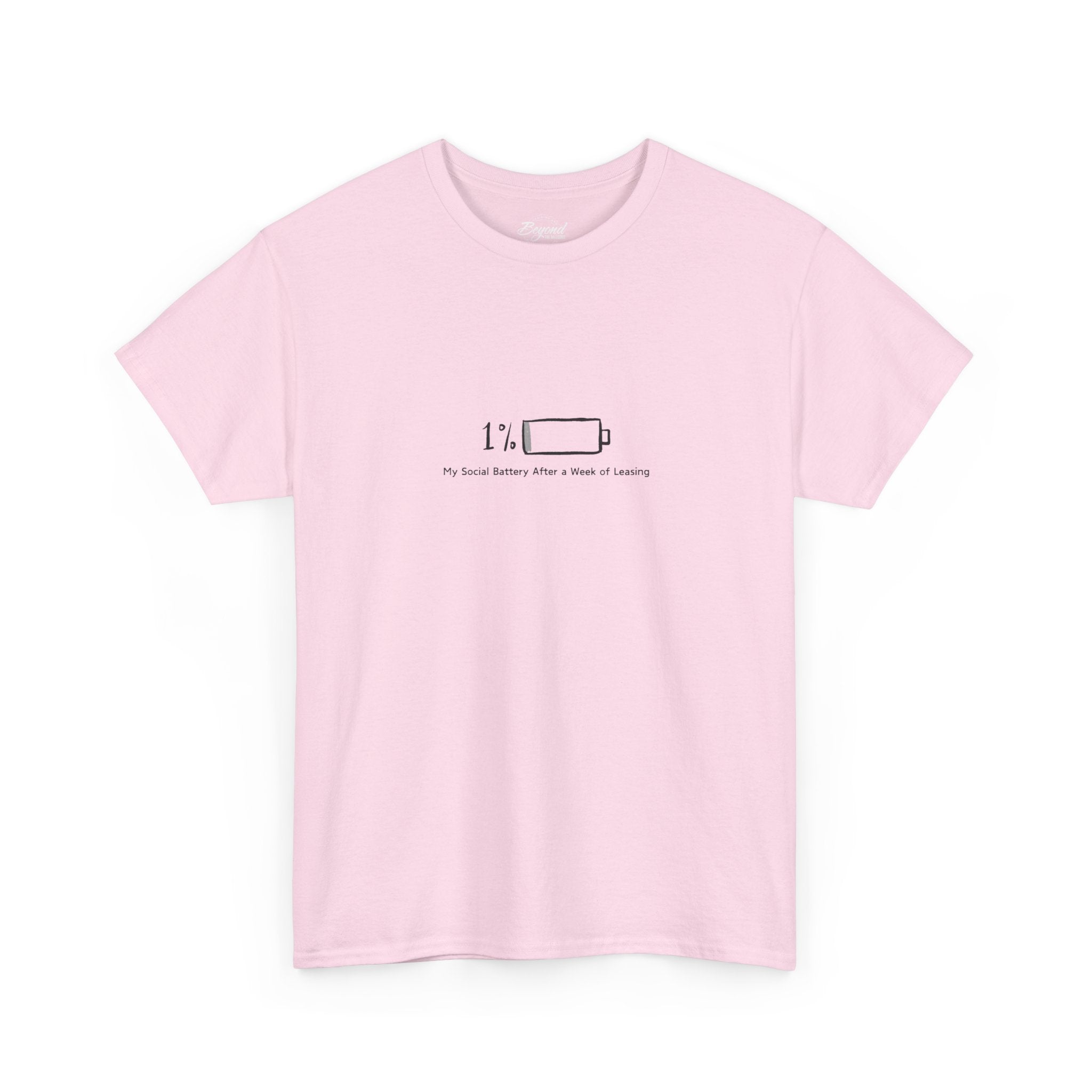 "My Social Battery" T-Shirt