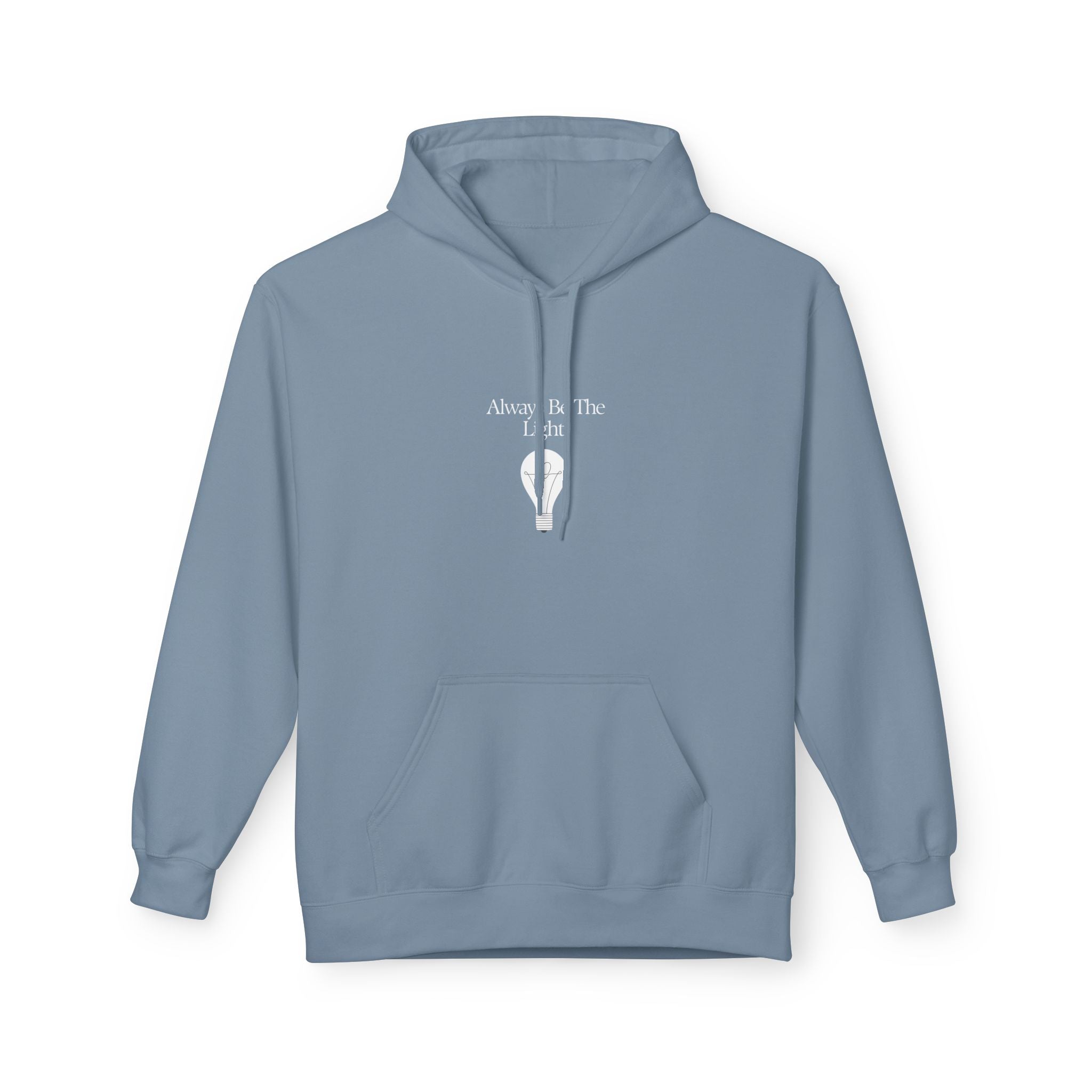 "Always Be The Light" Hoodie